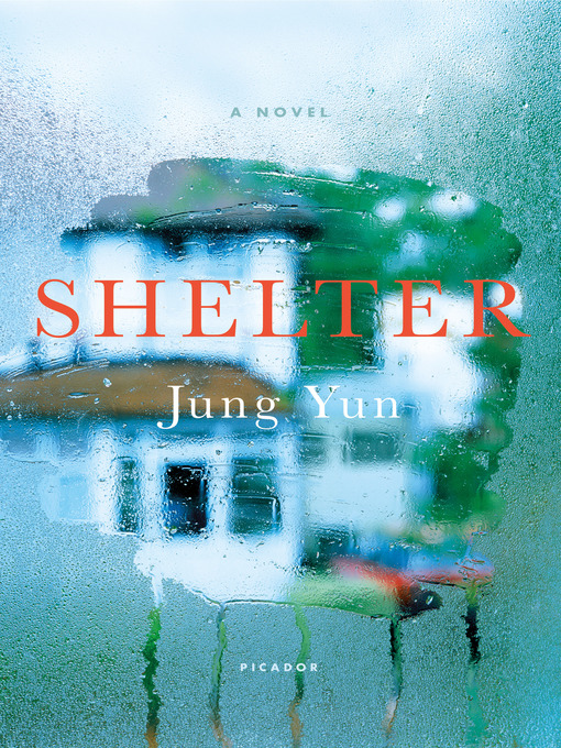 Title details for Shelter by Jung Yun - Wait list